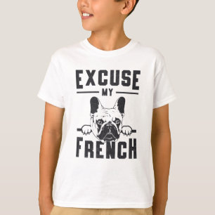 Camiseta Bulldog Francês Desculpe Meu Gift Francês
