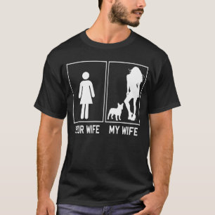 Camiseta Bulldog Francês Sua Esposa Minha Esposa