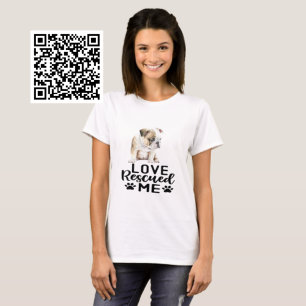 Camiseta Bulldog Puppy Love Me Resgatou