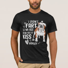 Camiseta Bulldogue Inglês Não Fart Kiss Cachorro