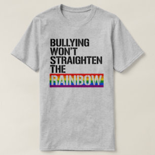 Camiseta Bullying não vai endireitar o arco-íris