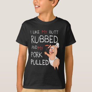 Camiseta Bumbum Esfregado & Minha Carne De Churrasco Pu