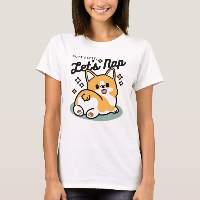 Camiseta Bumbum Primeiro, Vamos Nap - Bumbum Corgi Cute (Frente)