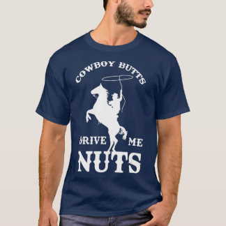 Camiseta Bumbuns De Cowboy Me Levam Loucos Engraçados Cowbo