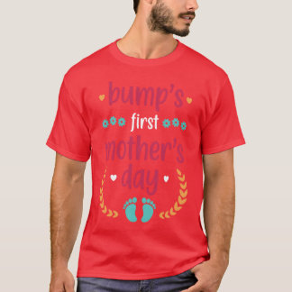 Camiseta Bump é o primeiro dia das mães Dia das mães presen