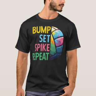 Camiseta Bump Set Spike Repita Volei Para n Garotas