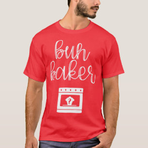 Camiseta Bun Maker Bun Baker Anúncio de Gravidez Baby Re