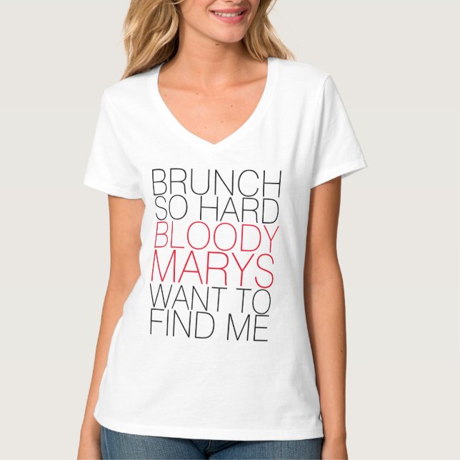 CAMISETA BUNCH, TÃO DURO BLOODY MARYS QUER ME ENCONTRAR (Frente)
