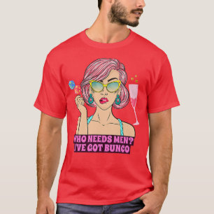 Camiseta Bunco Engraçado Noite do Jogo Bunco Que Precisa de