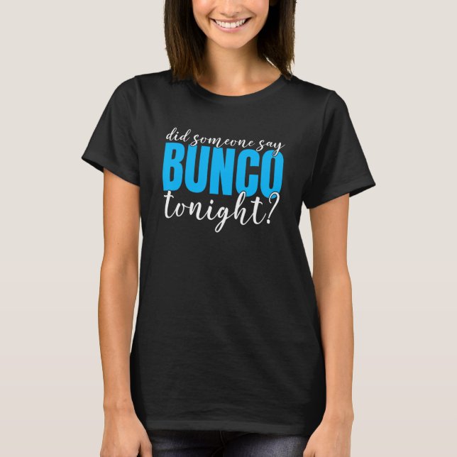 Camiseta Bunco Player  Dice Rolling Game  Bunco Night (Frente)