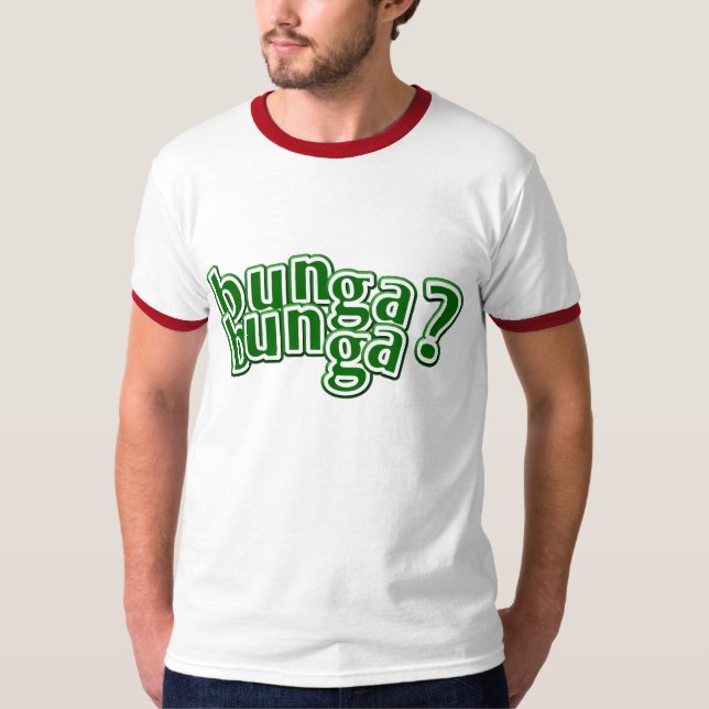 Camiseta Bunga de Bunga (Frente)