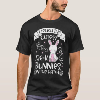 Camiseta Bunnies  Women Pre K Teacher  Easter Day