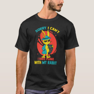 Camiseta    Bunny, desculpe por    ter planos com meu rabin