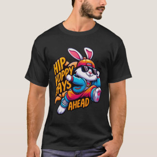 Camiseta bunny hip hop - dias agitados na frente do T-Shirt