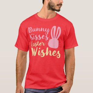 Camiseta Bunny Kisses e Páscoas Wish