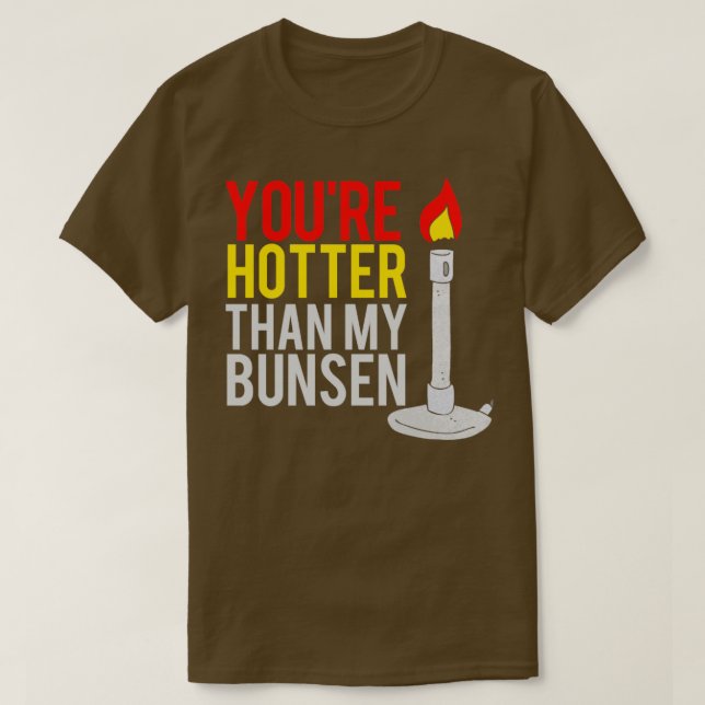 Camiseta bunsen burner engraçado (Frente do Design)