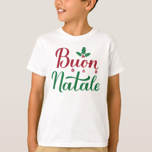 Camiseta Buon Natale Italiana Feliz Natal Holly