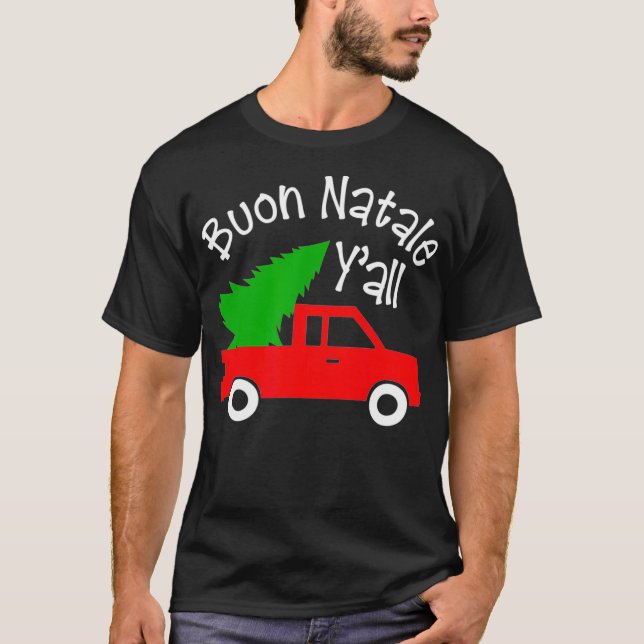 Camiseta Buon Natale italiano Natal Yall Engraçado Itália R (Frente)