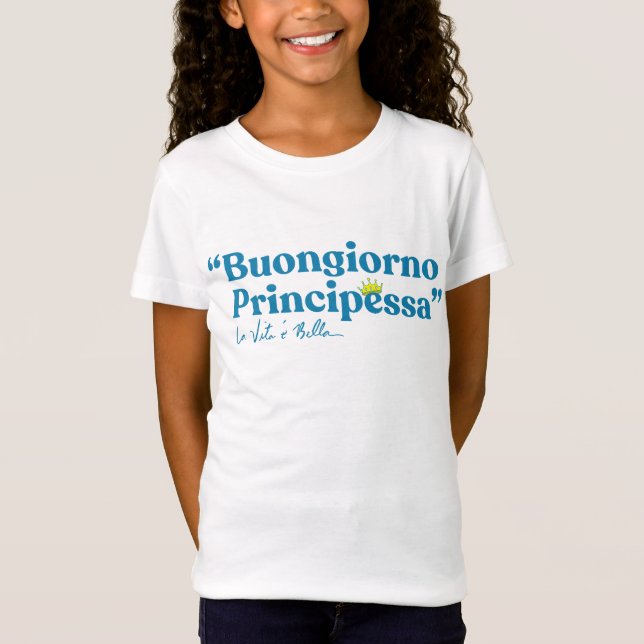 Camiseta Buongiorno Principessa (Frente)