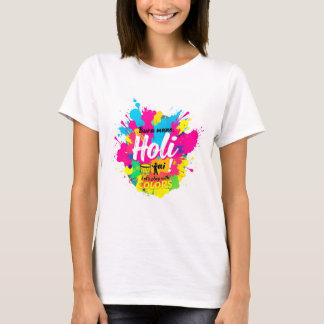 Camiseta Bura na mano holi hai