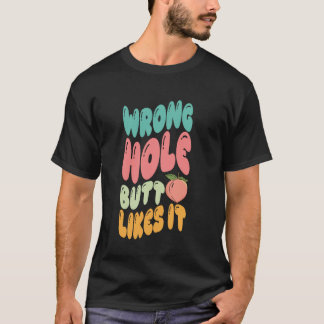 Camiseta Buraco Errado Bunda Gosta Piadas Adultas Imprópria