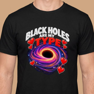 Camiseta Buracos Negros São Minha Astronomia Tipo