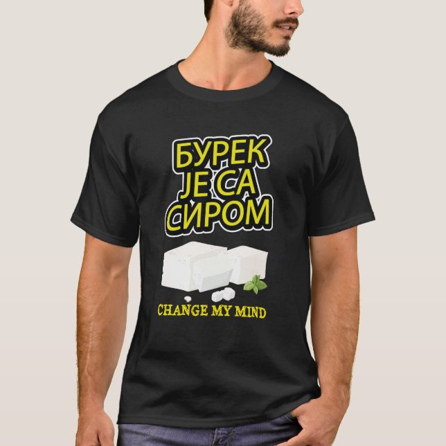 Camiseta Burek Je sa Sirom (Frente)