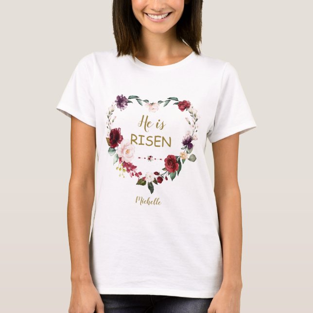 Camiseta Burgundy Floral Heart Felz pascoa Ele Está Risen (Frente)