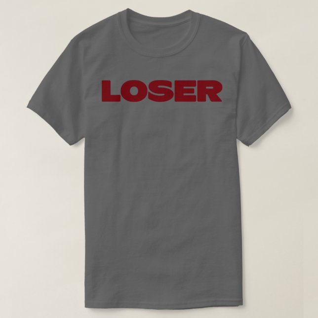 Camiseta Burgundy perdedor (Frente do Design)