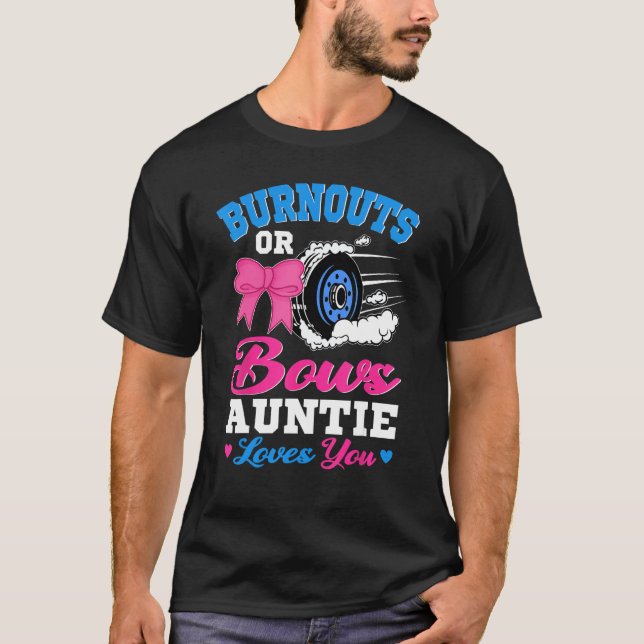 Camiseta Burnouts or Bows Auntie Loves You Gender Reveal Pi (Frente)