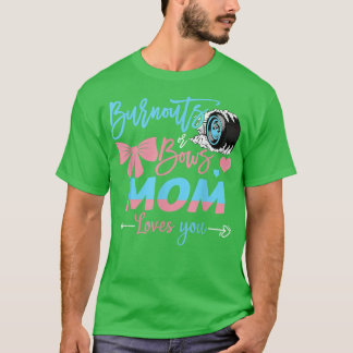 Camiseta Burnouts Ou Arcos Mamãe Te Ama A Revelação De Gêne