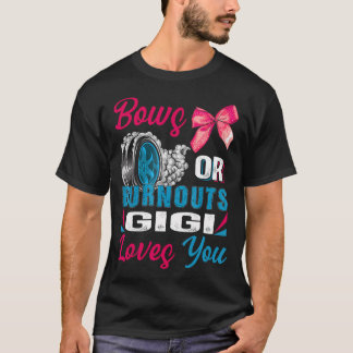 Camiseta Burnouts Ou Arcos Que Gigi Te Ama A Parte Revelaçã