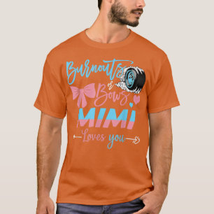 Camiseta Burnouts Ou Arcos Que Mimi Ama A Sua Revelação De