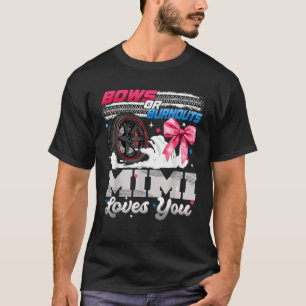 Camiseta Burnouts ou Arcos que Mimi ama a você Parte Revela