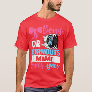 Camiseta Burnouts ou Arcos que Mimi ama você Parte de Revis