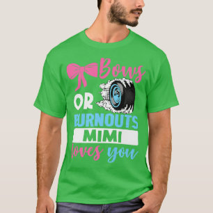Camiseta Burnouts ou Arcos que Mimi ama você Parte de Revis