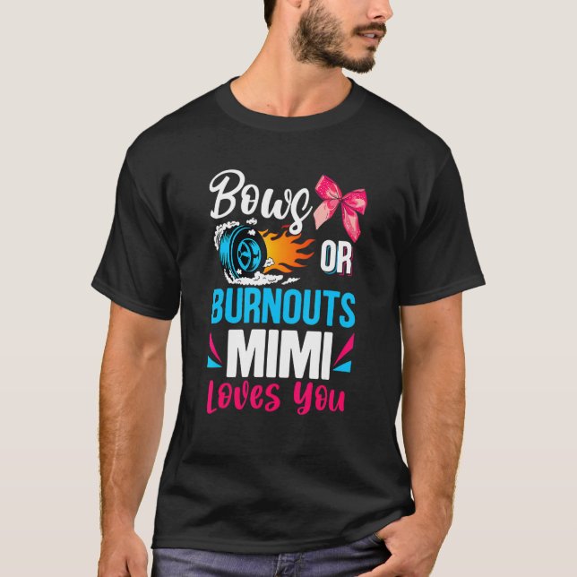 Camiseta Burnouts Ou Arcos Que Mimi Ama Você, Rever Parte (Frente)