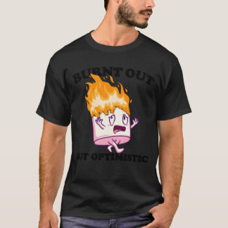 Camiseta Burnt Out But Optimistic Marshmallow Camping retro