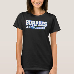 Camiseta Burpees 0 Pessoas Como Este Gym Fitnes De Construç