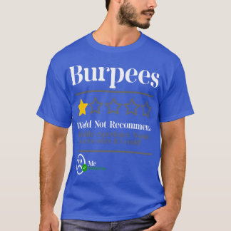 Camiseta Burpees Do Not Recommend 1 Star Rating Funny Gym W