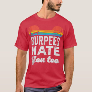 Camiseta Burpeias de Malhação de Workout T de Motivação Gym