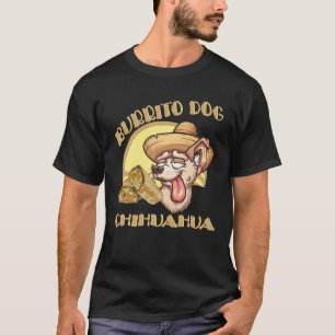 Camiseta Burrito Cachorro S. Comida Mexicana Cachorro Chihu