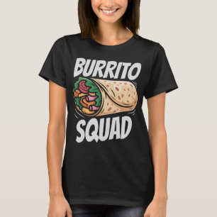 Camiseta Burrito Squad Comida Lover Group