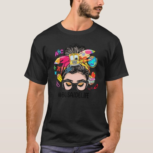 Camiseta Bus Aide Life Messy Bun Women Back To School  1 (Frente)