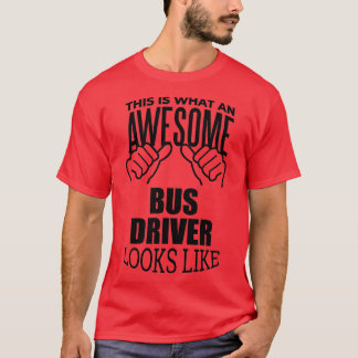 Camiseta Bus Driver Engraçado Dizendo 1