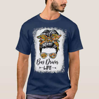Camiseta Bus Driver Life Messaging Bun Hair Cute School Bus