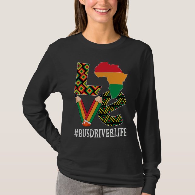 Camiseta Bus Driver Love Map African American Black History (Frente)