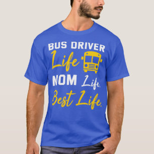 Camiseta Bus Driver Mãe Mostra Uma Engraçada Vida De Motori