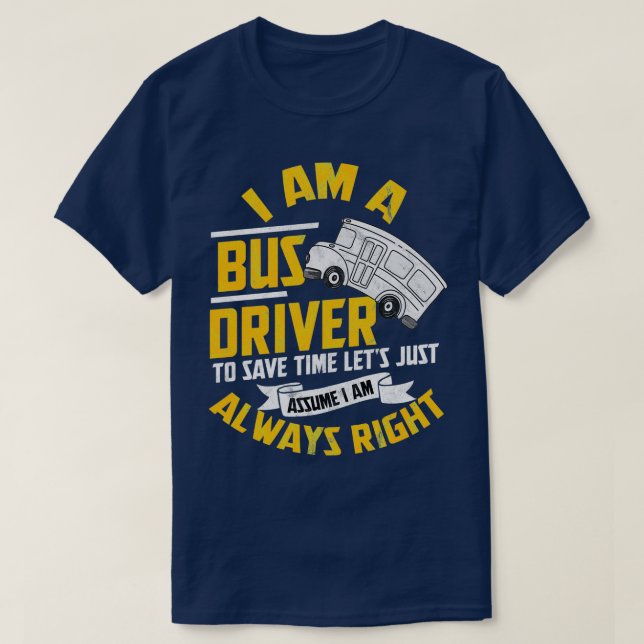 Camiseta Bus Driver Omnibus School Bus Transportes Públicos (Frente do Design)