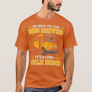 Camiseta Bus Driver School Bus Driving Student Delivery